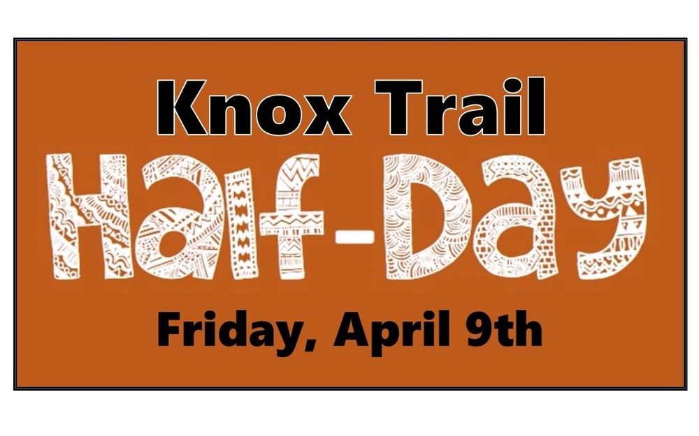 Knox Trail Half Day