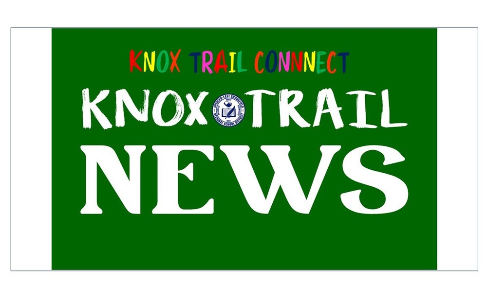 Knox Trail Connect Monthly Newsletter