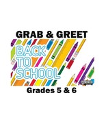 Grab & Greet Grades 5 & 6