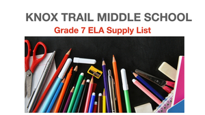 Grade 7 ELA Supply List
